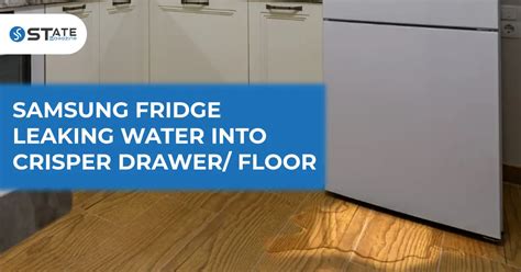 Water Leaking Under the Crisper Drawers in Refrigerator